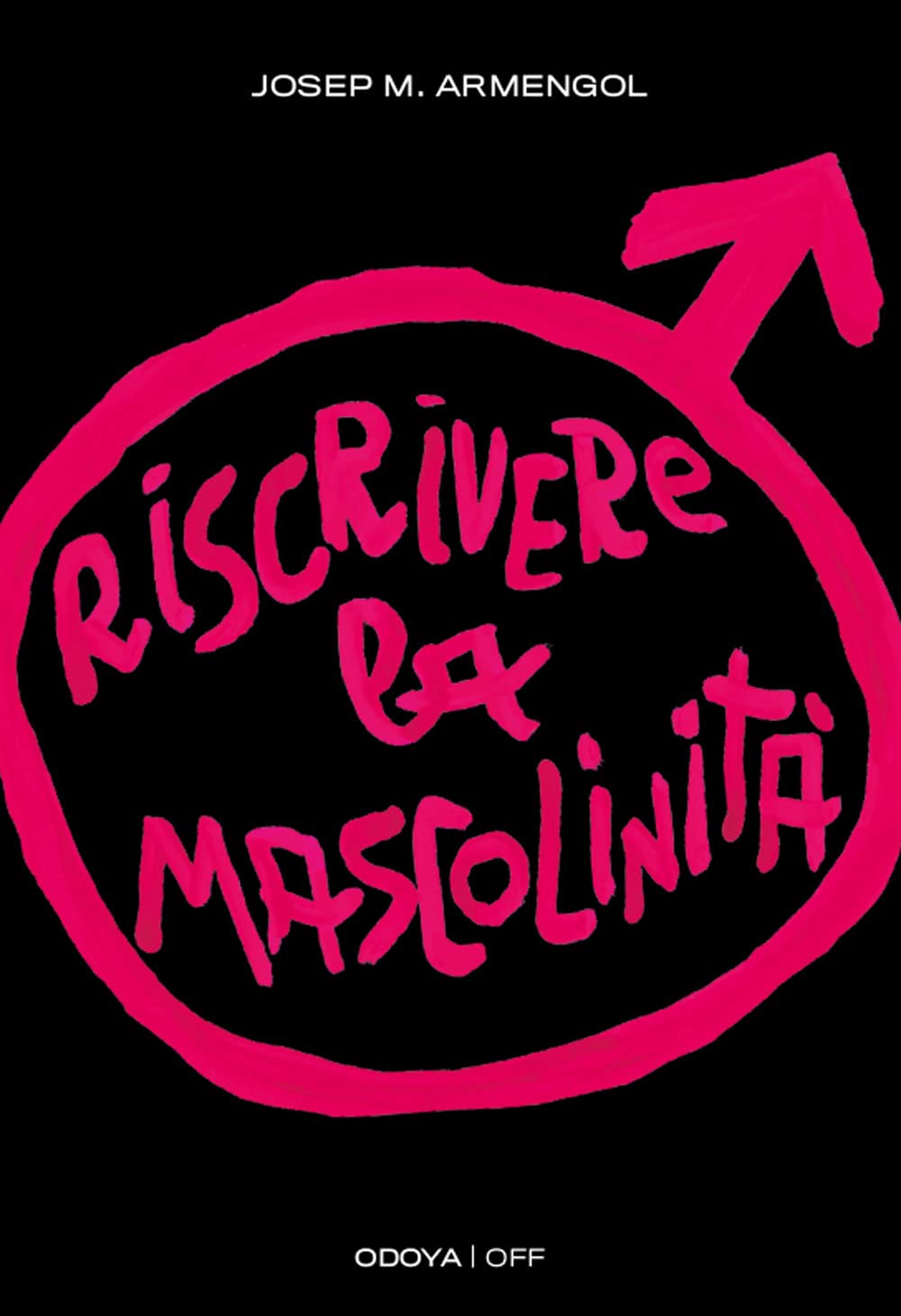 Riscrivere la mascolinità: Uomini e femminismo