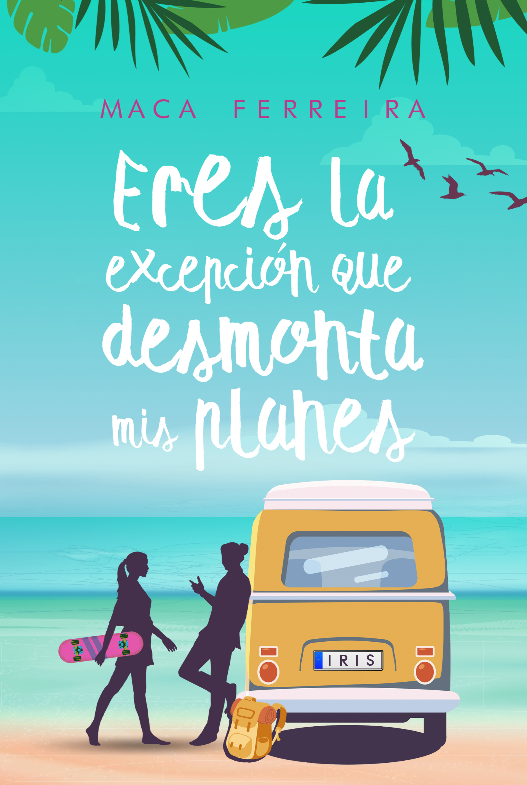 Eres la excepción que desmonta mis planes