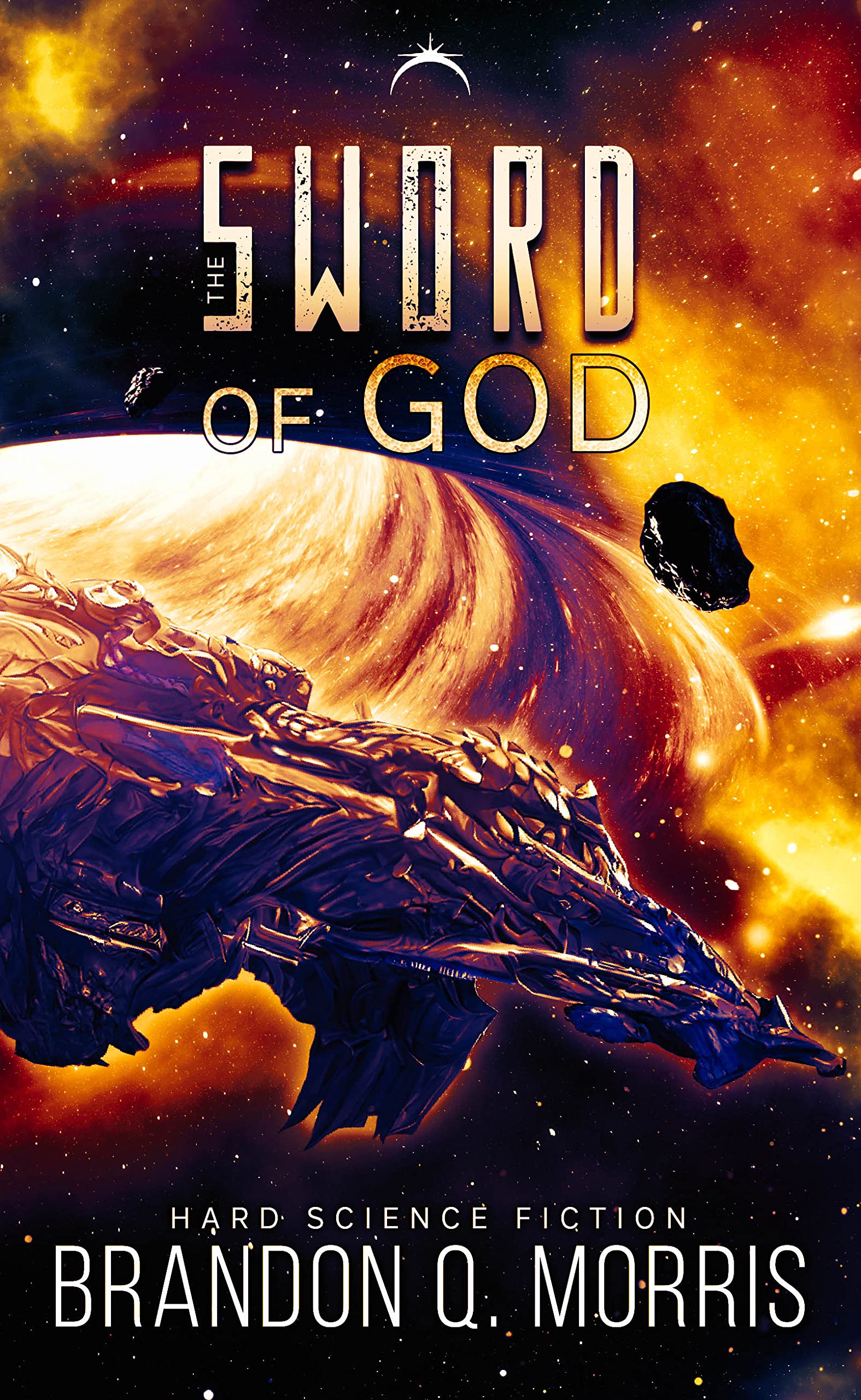 The Sword of God: Hard Science Fiction
