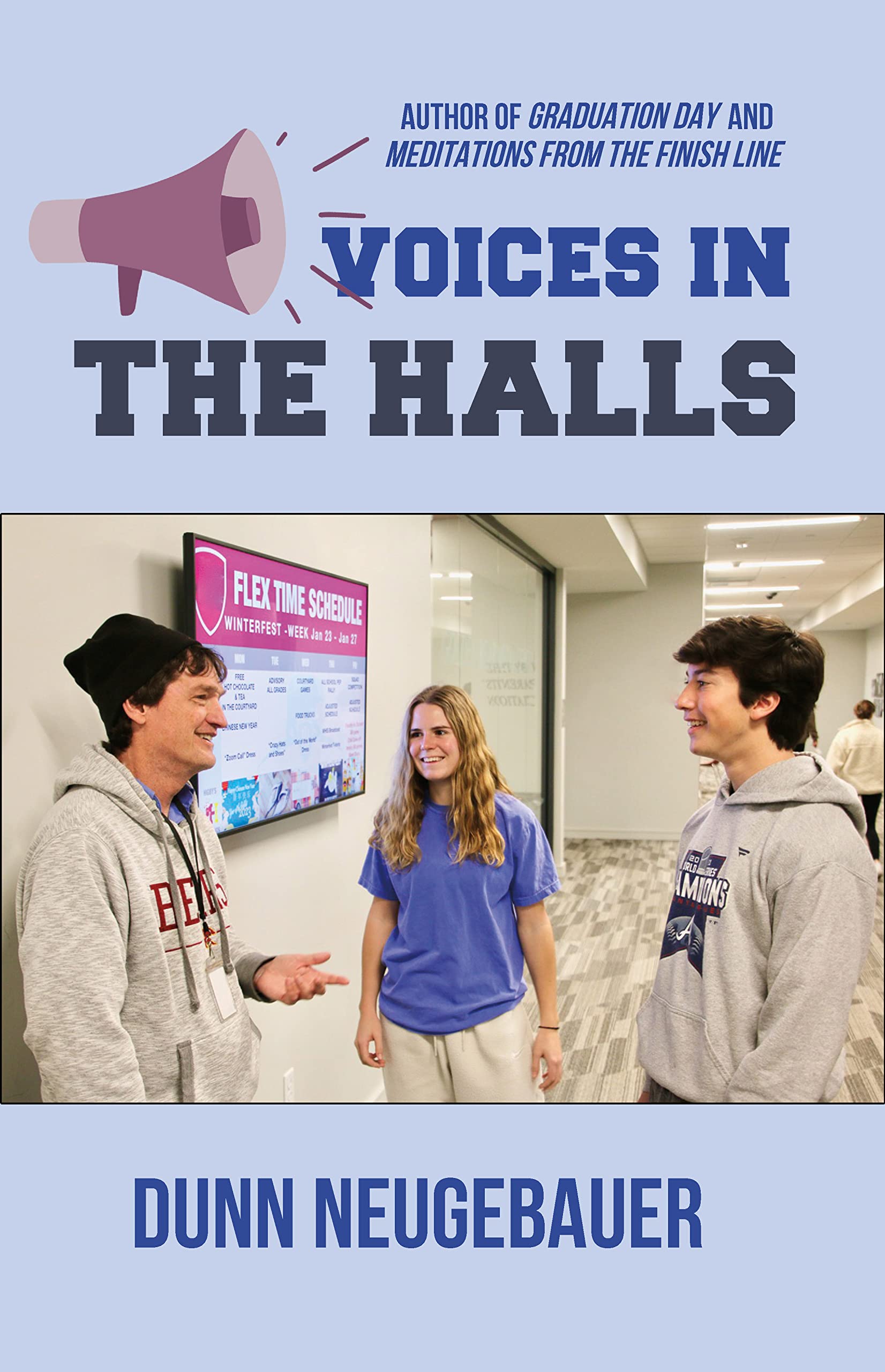 Voices in the Halls