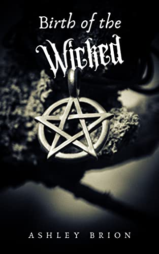 Birth of the Wicked book cover
