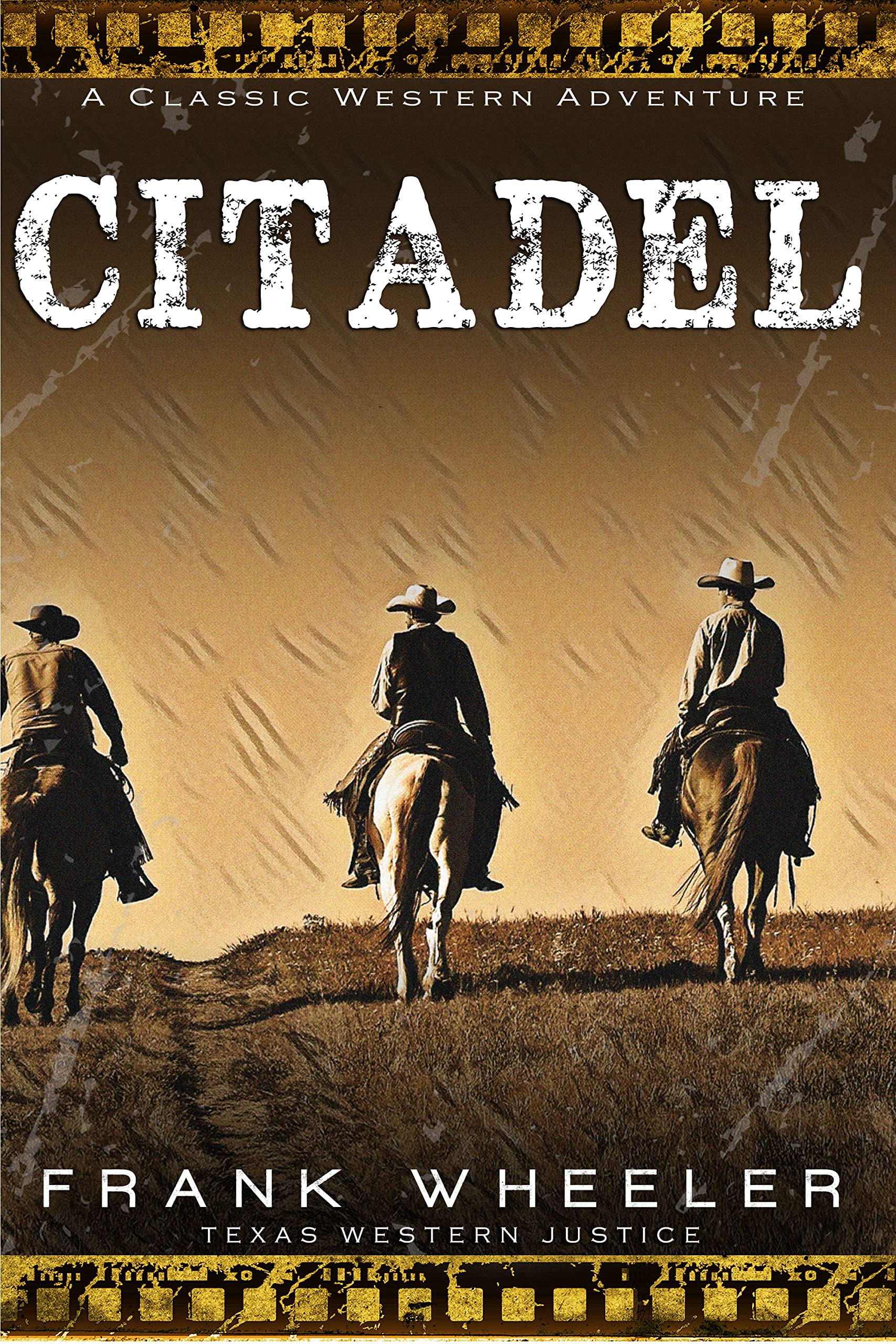Citadel: A Classic Western Adventure