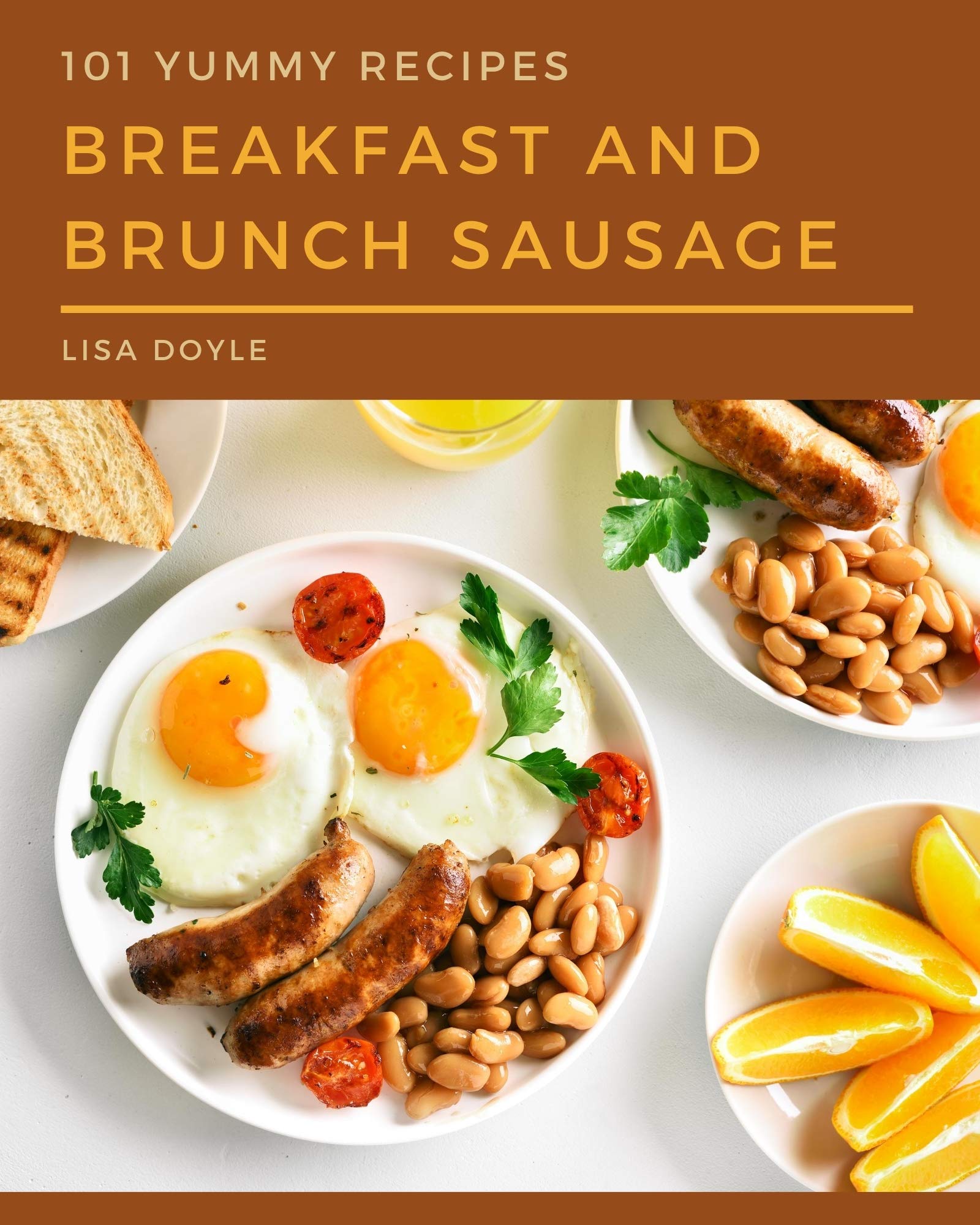101 Yummy Breakfast and Brunch Sausage Recipes A Yummy Breakfast and