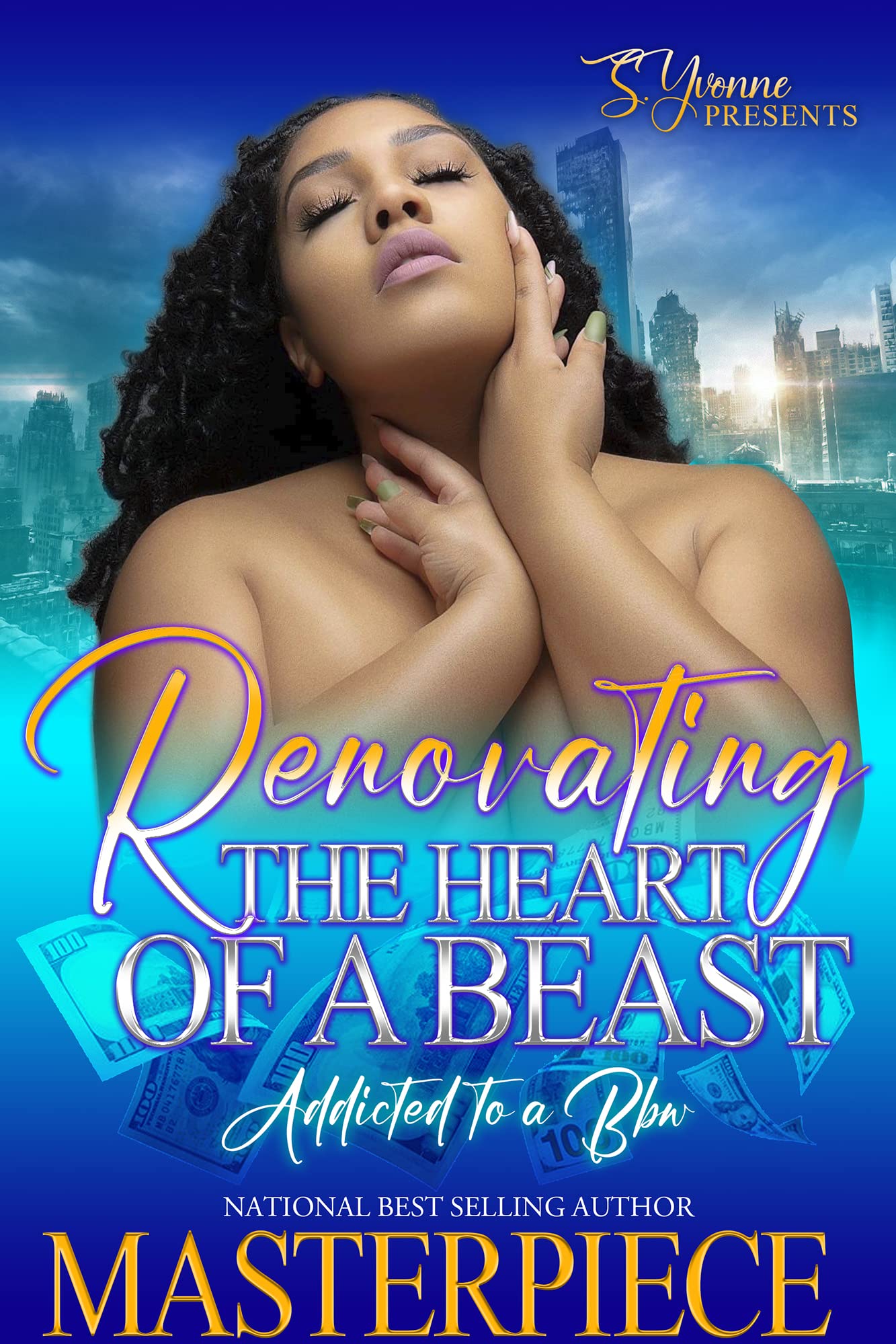 Renovating The Heart Of A Beast: Addicted To A BBW