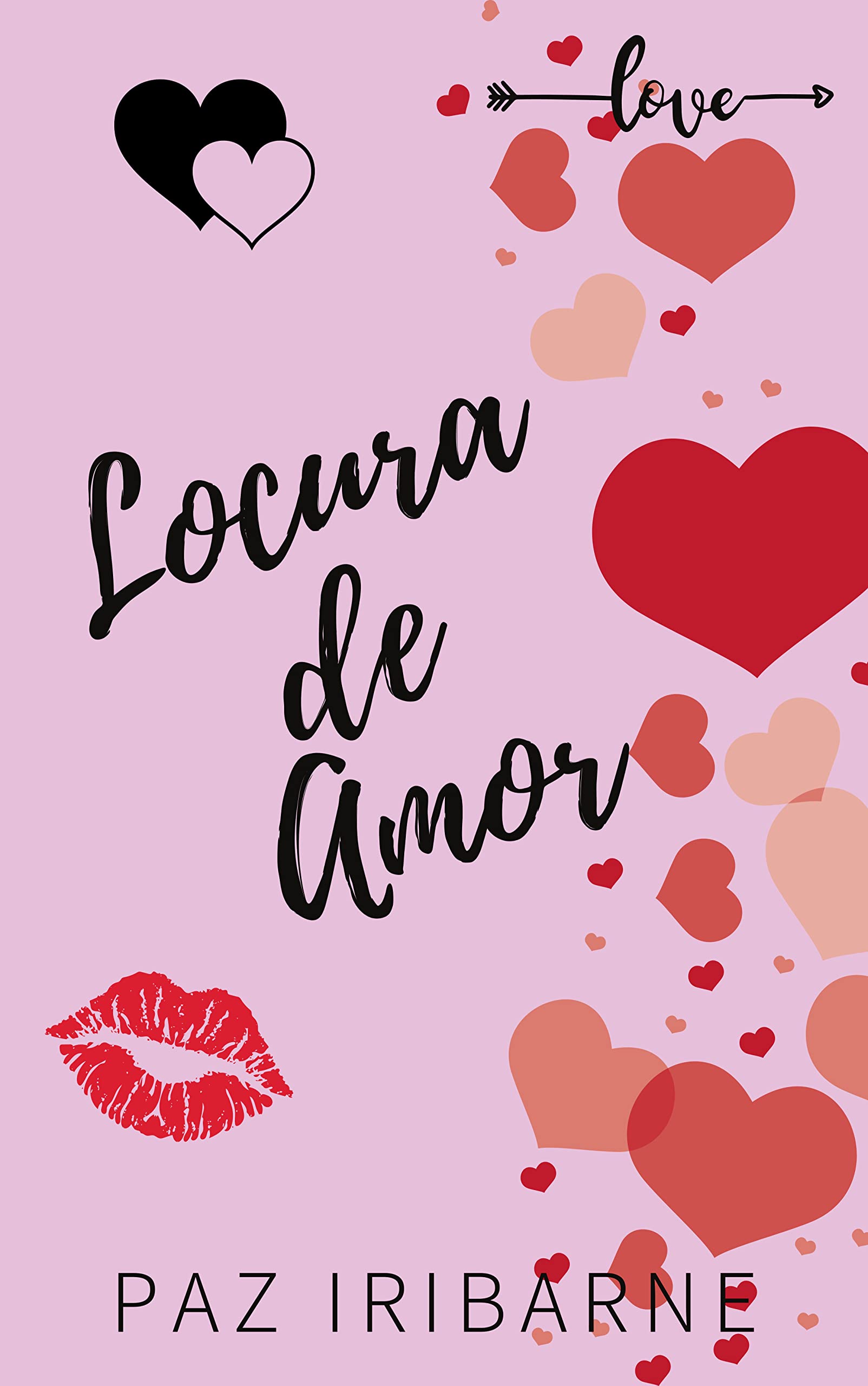 Locura de amor : Romance gay en español (Trilogía Locura de amor nº 2)