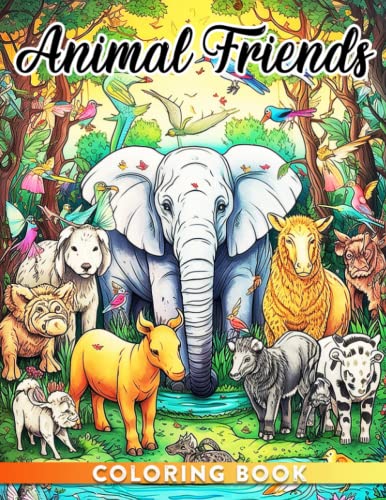 Animal Friends Coloring Book: A Heartwarming Journey of Animal Connections for Kids and Adults ...