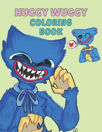 Huggy Wuggy Coloring Book: A Coloring Book with Simple Pictures and