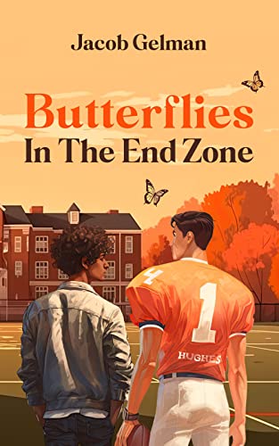 Butterflies In the End Zone