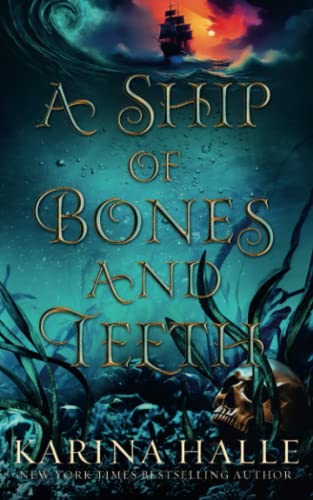 A Ship of Bones & Teeth (Nightwind)