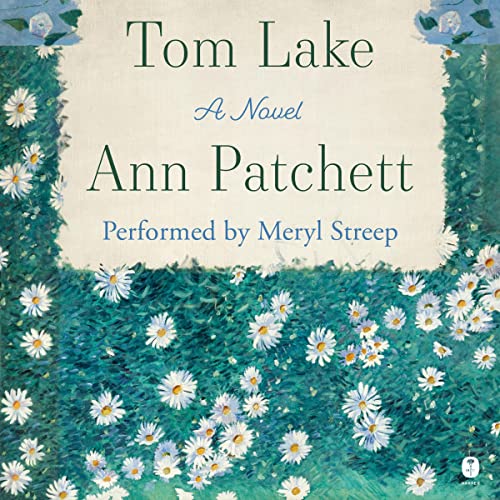 Ann Patchett Tom Lake