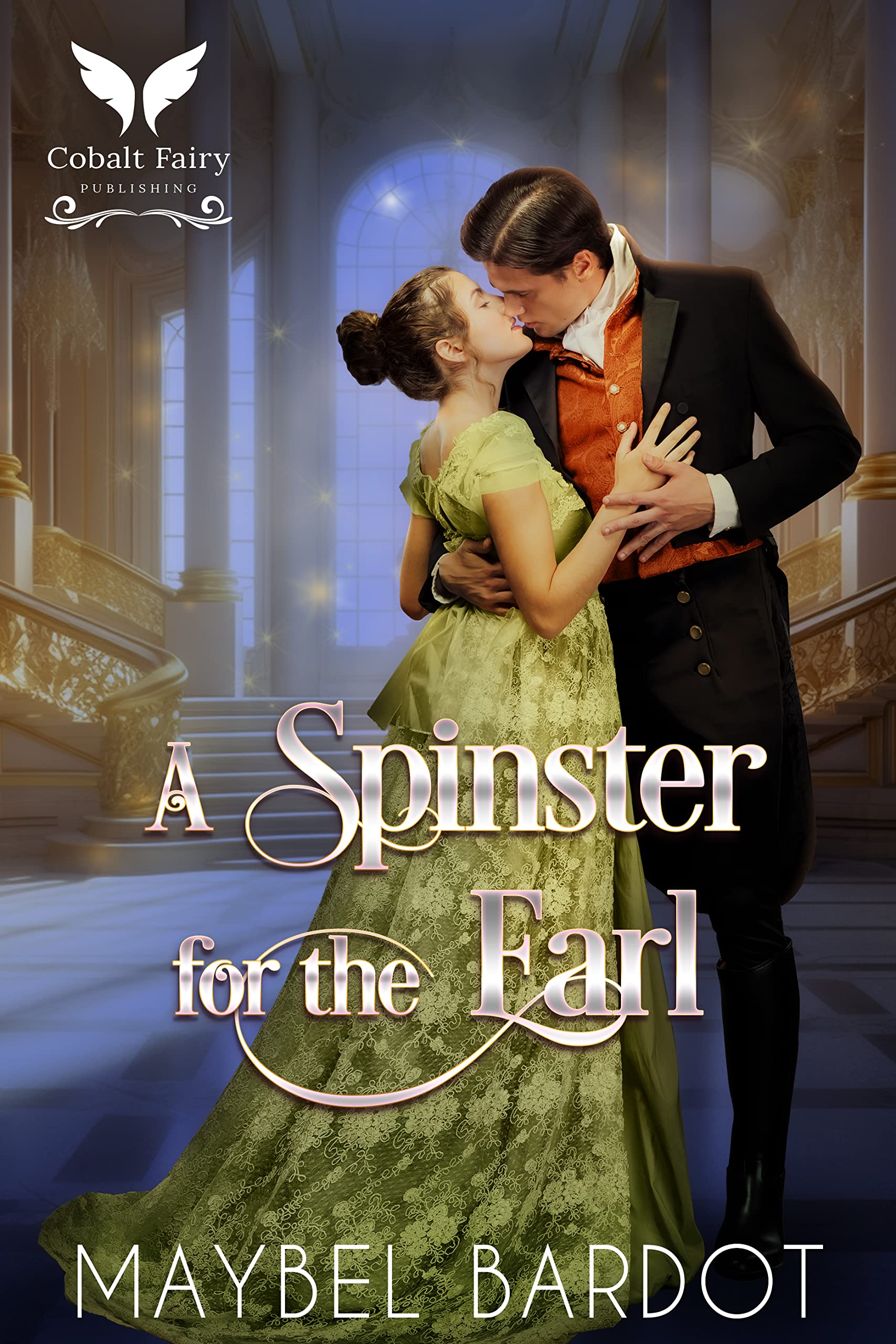 A Spinster for the Earl