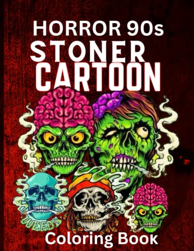 90s Stoner Horror Coloring Book For Adults: Unleash Your Creativity ...