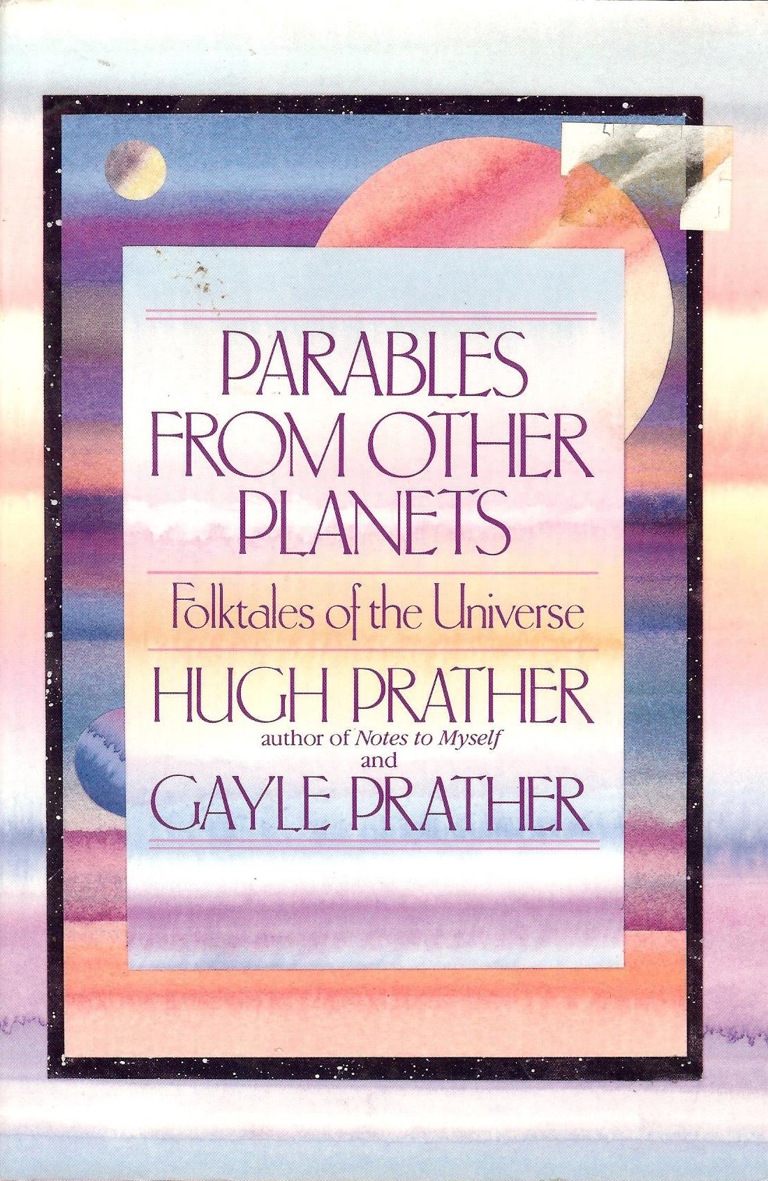 Parables from Other Folktales of the Universe by Hugh Prather