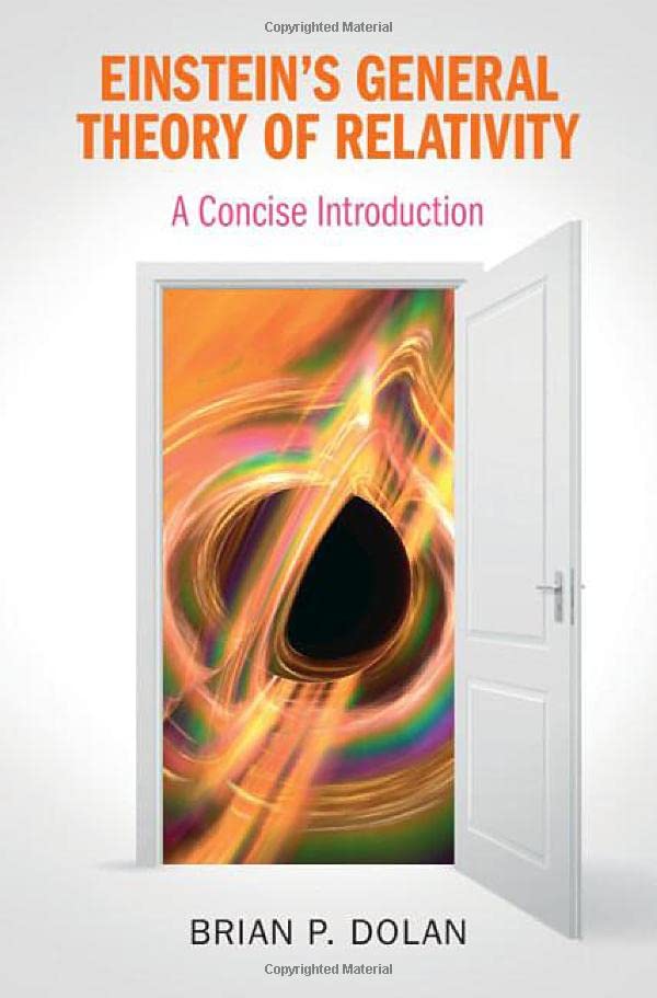 Einstein's General Theory of Relativity: A Concise Introduction by ...