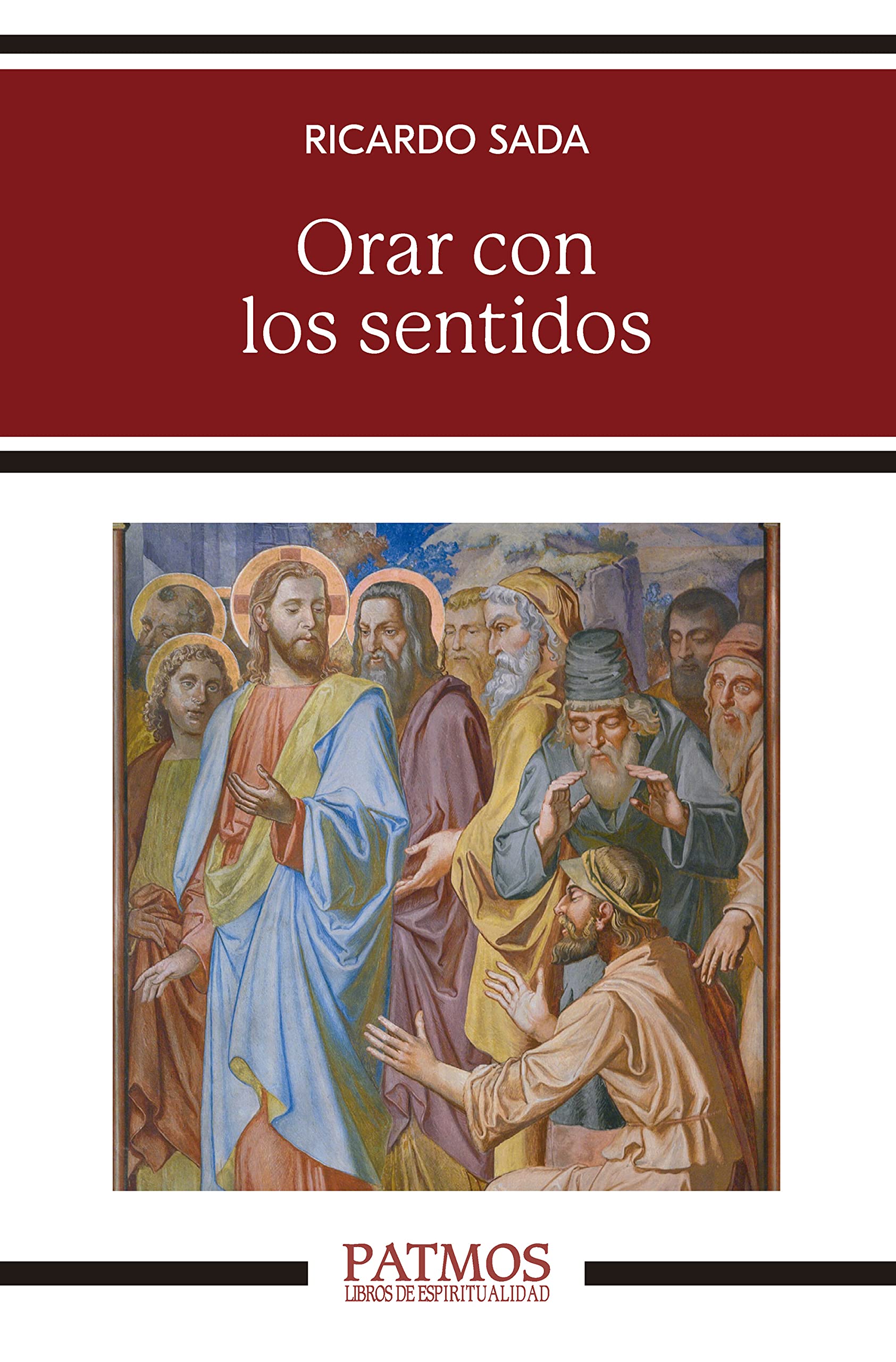 Orar con los sentidos (Patmos)