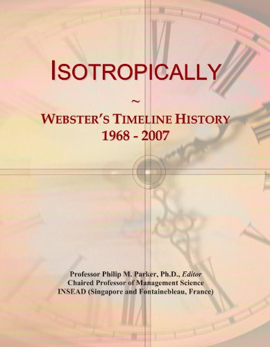 Isotropically: Webster's Timeline History, 1968 - 2007 by Icon Group ...