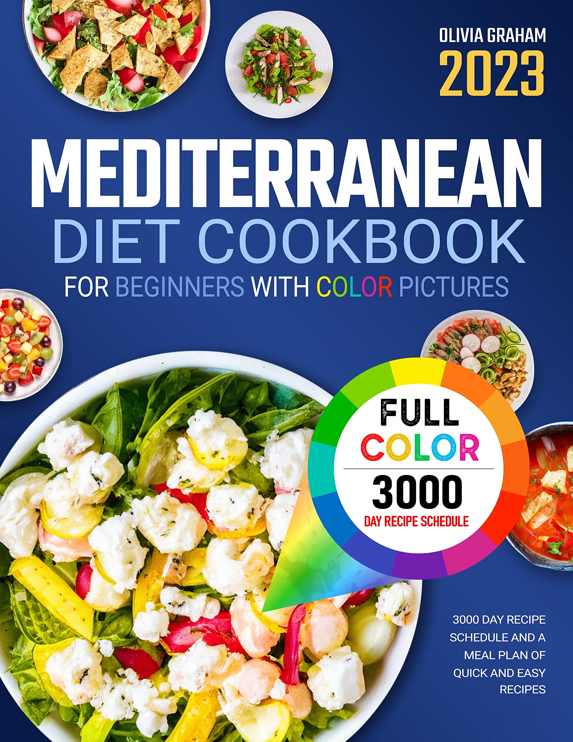 Mediterranean Diet Cookbook for Beginners 2024 with Color Pictures: 90 ...