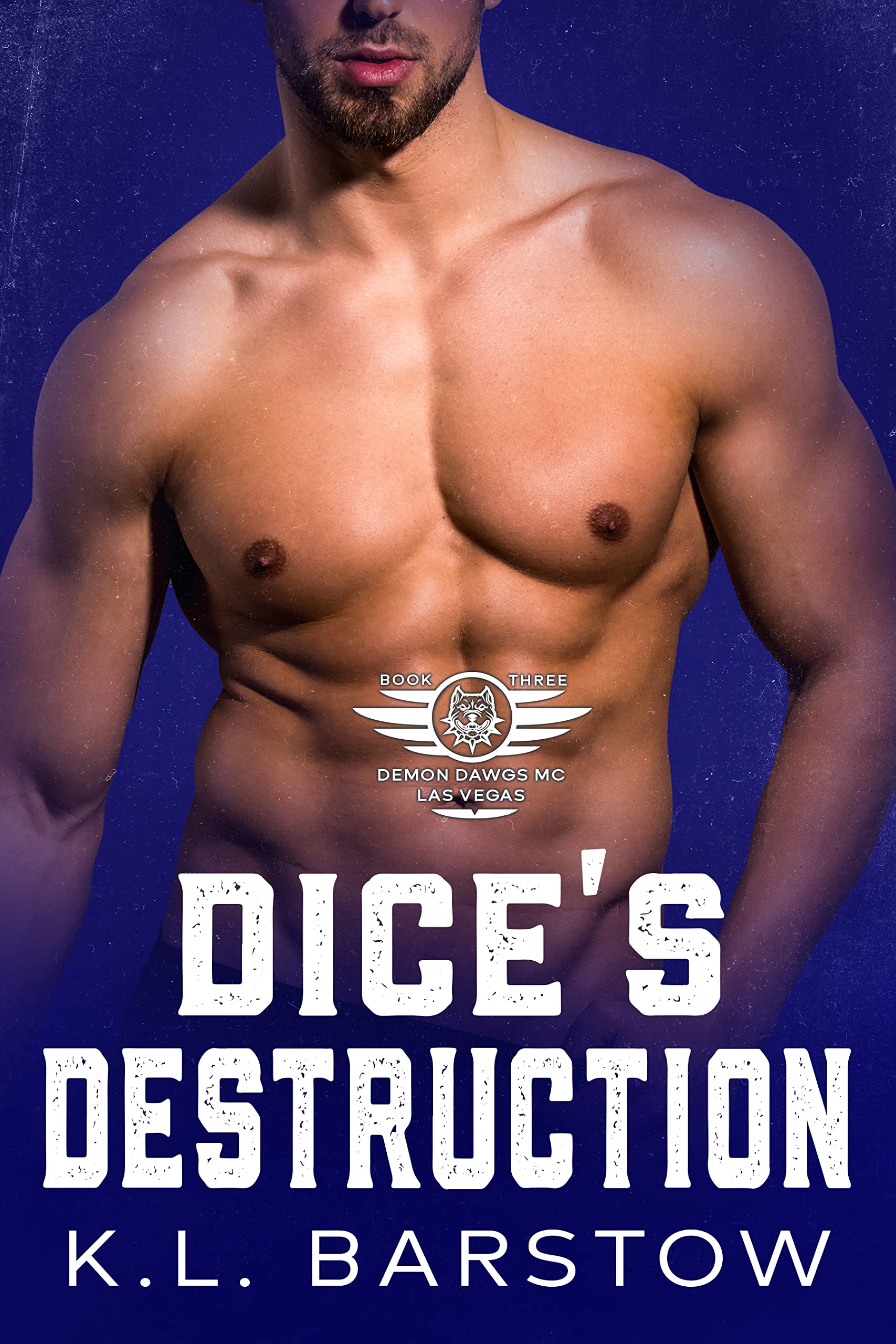 Dice's Destruction: Demon Dawgs MC Las Vegas - Book Three