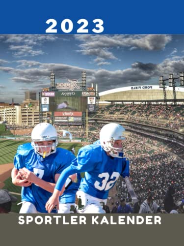 Sportler Kalender 2023: Veranstaltungs- und Sportkalender für das ganze