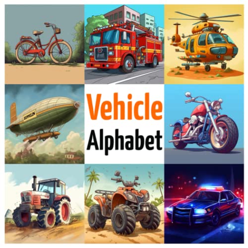 Vehicle Alphabet ABC Vehicles, Alphabet Book from A to Z for Kids by