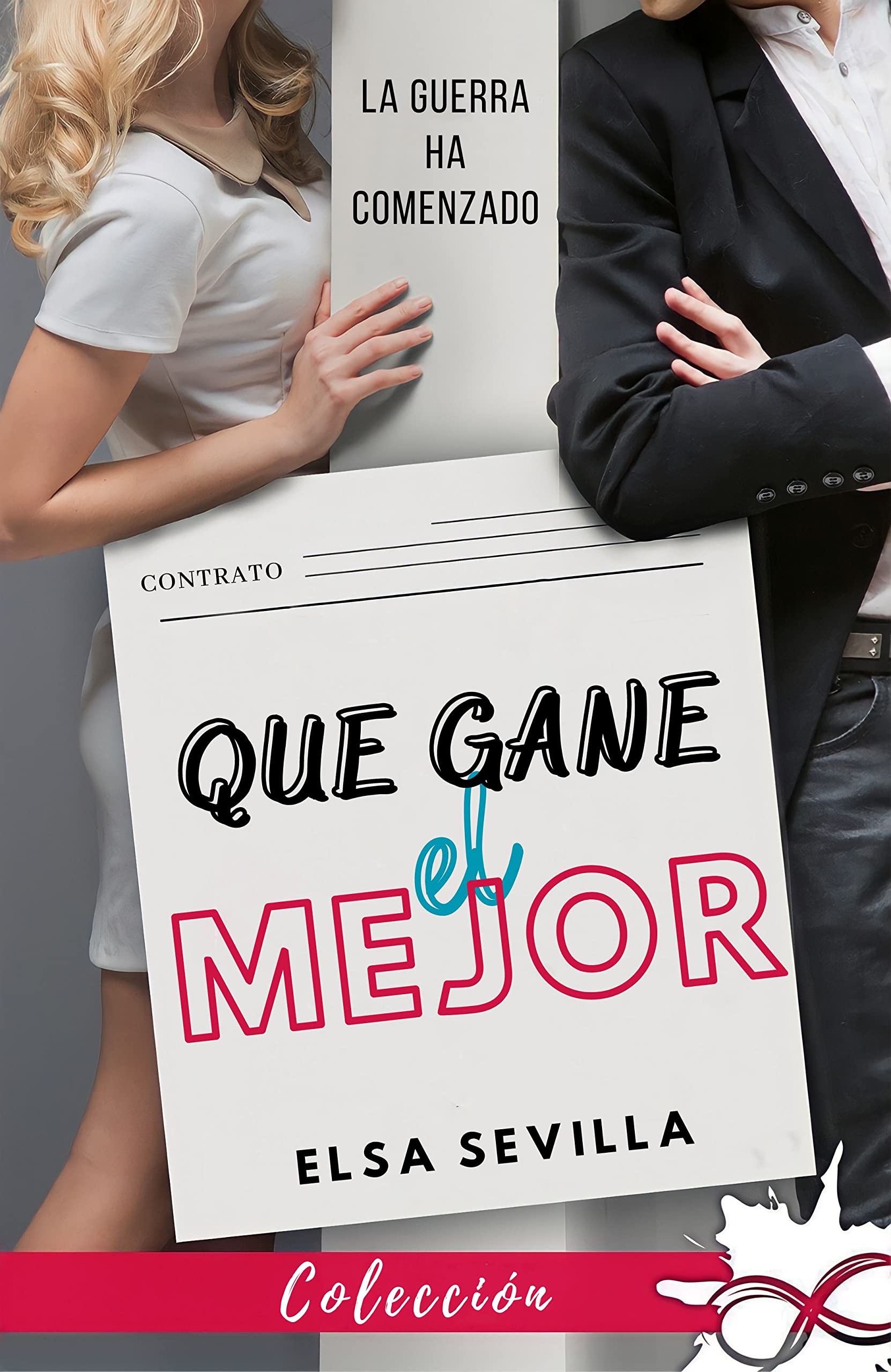 Qué Gane el Mejor: La guerra ha comenzado (Mi jefe y yo nº 4)