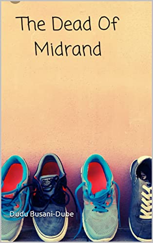 The Dead of Midrand