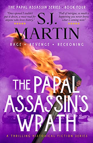 The Papal Assassin's Wrath: Rage. Revenge. Reckoning