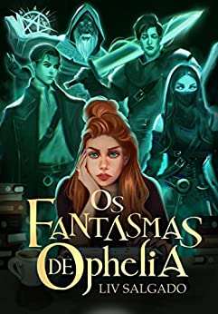 Os fantasmas de Ophelia