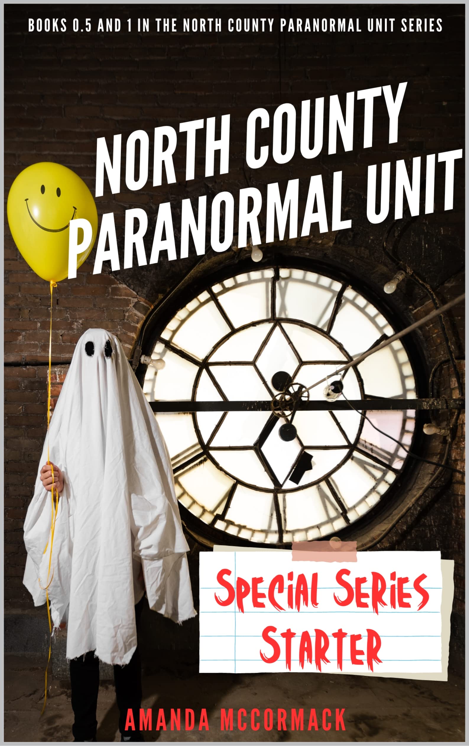 North County Paranormal Unit: Special Series Starter: Books 0.5 and 1 in the North County Paranormal Unit Series