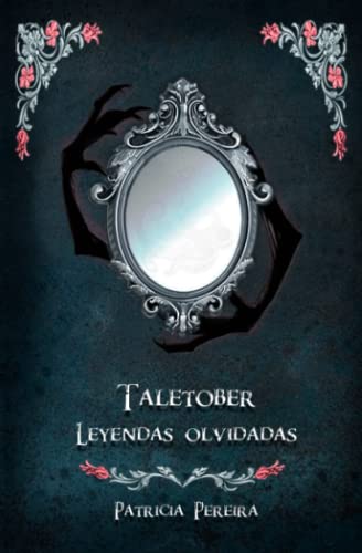 Taletober. Leyendas olvidadas.