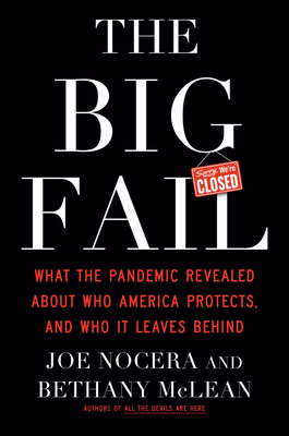 The Big Fail: What the Pandemic Revealed About Who America Protects and Who It Leaves Behind