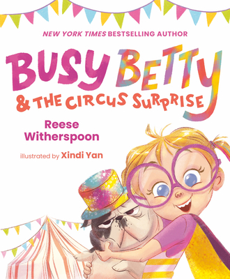 Busy Betty & the Circus Surprise book cover