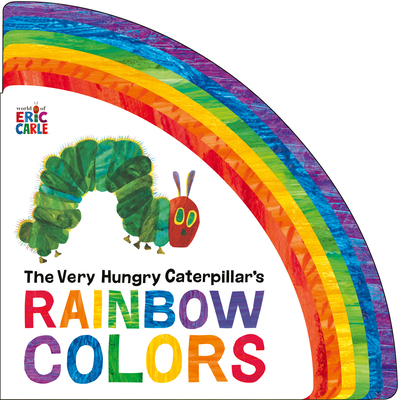 The Very Hungry Caterpillar's Rainbow Colors book cover
