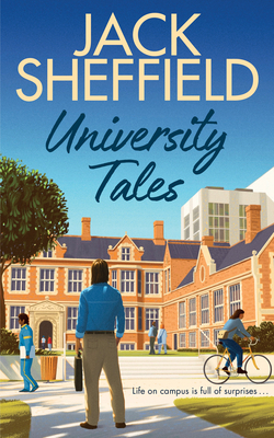 University Tales: A hilarious and nostalgic cosy campus novel