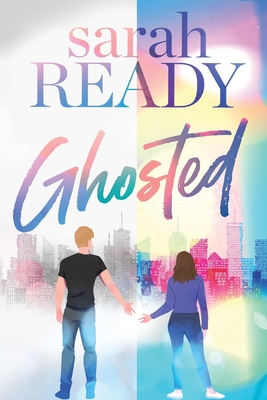 Ghosted (Ghosted, #1)