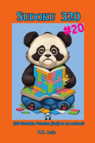 Sudoku 320 20 320 Sudoku Puzzles 9x9 To Be Solved By P D Cain 