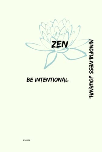 Zen Journal Zen: Mindfulness Journal/Planner by V Marie | Goodreads