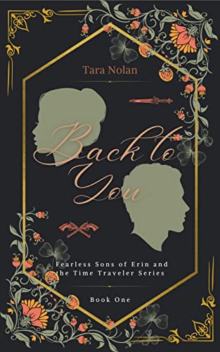 Back to You: Fearless Sons of Erin and the Time Traveler Series