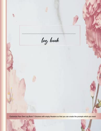 Logbook Frame Customizable Log Book: 7 Column Log Book ,8.5 x 11 INCH 104 Pages -Cash ...