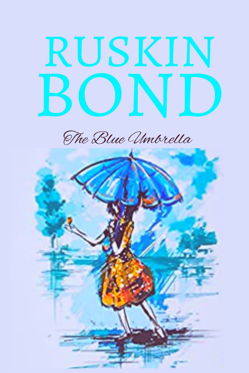 Blue umbrella by Ruskin Bond Goodreads
