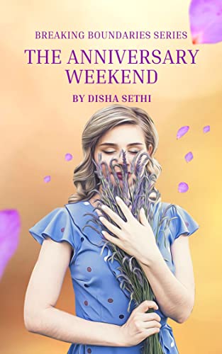 The Anniversary Weekend