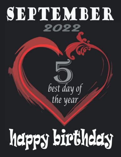 5 SEPTEMBER 2022 - HAPPY BIRTHDAY: large notebook and journal / size 8.