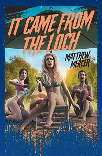 It Came From the Loch
