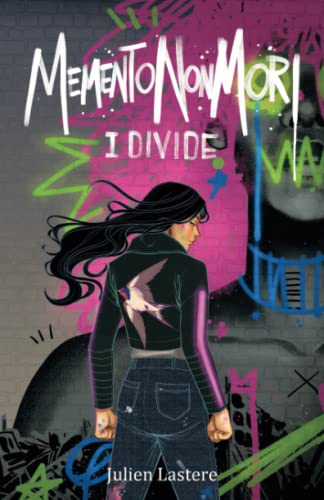 Memento Non Mori: Tome 1 - Divide