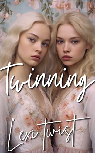 Twinning: A Magic MTF Romance