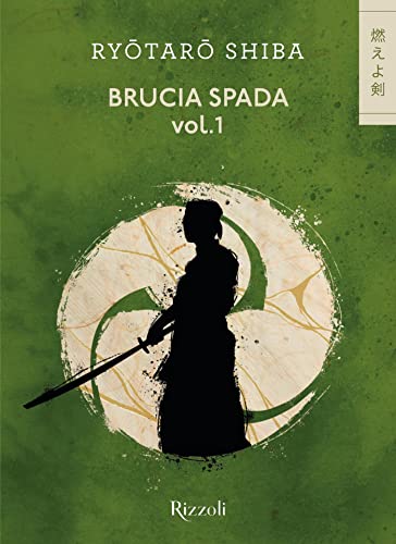 Brucia, Spada! - vol.1