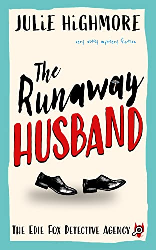 The Runaway Husband: very witty mystery fiction