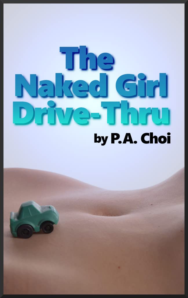 The Naked Girl Drive-Thru