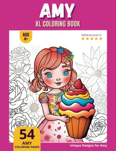Amy Coloring Book: Perfect Personal Name Gift - XL Edition - Age 4 ...