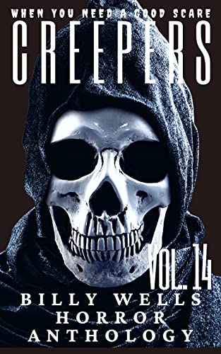 Creepers- Volume 14